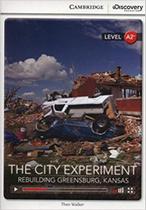 The City Experiment Rebuilding Greensburg, Kansas Low Intermediate Book with Online Access - CAMBRIDGE DO BRASIL