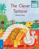 The Clever Tortoise - Cambridge Storybooks - Level 2 - Cambridge University Press - ELT