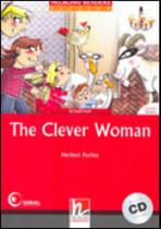 The clever woman - starter + audio cd The clever woman - starter + audio cd