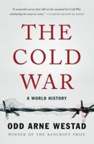 The Cold War - A World History