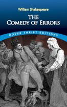 The Comedy Of Errors - Dover Thrift Editions The Comedy Of Errors - Dover Thrift Editions