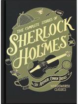 The complete stories of sherlock holmes The complete stories of sherlock holmes