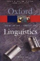 The Concise Oxford Dictionary Of Linguistics - Paperback (New Edition) - Oxford University Press - UK