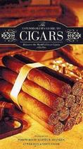 The Connoisseur's Guide To Cigars - Discover The World's Finest Cigars (Paperback) - Apple