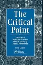 The Critical Point A Historical Introduction To The Modern Theory Of Critical Phenomena - CRC Press