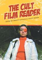 The Cult Film Reader - Mcgraw-Hill