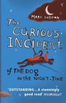 The Curious Incident of the Dog in the Night-time The Curious Incident of the Dog in the Night-time