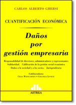 The Danos Por Gestion Empresaria: Cuantificacion Economica