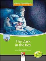 The Dark In The Box - Helbling Young Readers - Book With CD/Cdr - Level B - Helbling Languages The Dark In The Box - Helbling Young Readers - Book With CD/Cdr - Level B - Helbling Languages