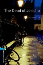The Dead Of Jericho - Oxford Bookworms Library - Level 5 - Third Edition - Oxford University Press - ELT
