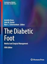 THE DIABETIC FOOT, Autor: VEVES / ARISTIDIS VEVES, JOHN M. GIURINI, MARC L. SCHERMERHORN