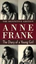 The Diary of a Young Girl: The Definitive Edition The Diary of a Young Girl: The Definitive Edition
