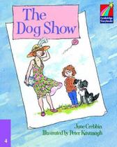 The Dog Show - Cambridge Storybooks - Level 4