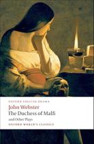 The Duchess Of Malfi - Oxford World's Classicsoxford World's Classics