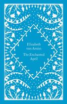 The Enchanted April The Enchanted April