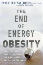 The End of Energy Obesity - JOHN WILEY