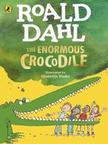 The enormous crocodile - PENGUIN UK