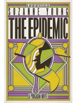 The epidemic The epidemic