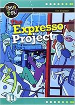 The Expresso Project Elementary - Teen Beat Series - Book With Audio CD - Eli - European Language Institute