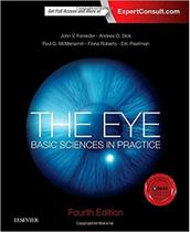 The eye: basic sciences in practice - W.B. SAUNDERS