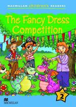 The Fancy Dress Competition - Macmillan Children's Readers - Level 2 - Macmillan - ELT