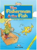 The fisherman and the fish reader with cross platform app.(showtime level 1) - EXPRESS PUBLISHING