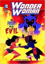 The Fruit Of All Evil - DC Super Heroes - Wonder Woman - Raintree