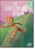 The Gingerbread Man - Level 2 The Gingerbread Man - Level 2