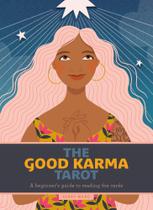 The Good Karma Tarot - A Beginneers Guide To Realing Cards