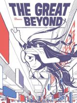 The great beyond - DRAWN AND QUATERLY The great beyond - DRAWN AND QUATERLY