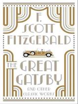 The great gatsby and other classic works The great gatsby and other classic works
