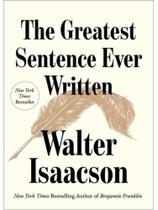 The greatest sentence ever written The greatest sentence ever written