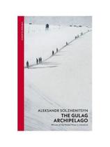 The gulag archipelago The gulag archipelago