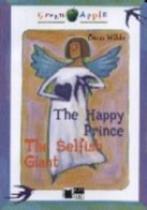 The Happy Prince And The Selfish Giant - Green Apple Starter - Book With Audio CD