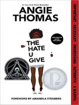 The hate u give - a printz honor winner The hate u give - a printz honor winner