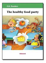 The Healthy Food Party The Healthy Food Party