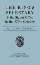 The Kings Secretary and the Signet Office in the XV Century - Cambridge University Press
