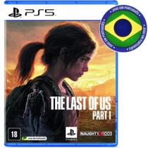 The Last Of Us Part 1 PS5 Mídia Física Dublado em Português