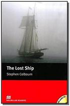 The Lost Ship - Audio CD Included - Macmillan Readers - Macmillan Elt - Sbs