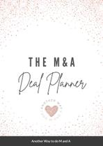 The M&A Deal Planner 2021