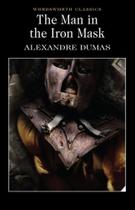 The man in the iron mask - WORDSWORTH EDITIONS LIMITED