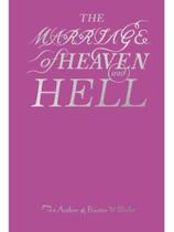 The marriage of heaven and hell - william blake The marriage of heaven and hell - william blake