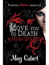 The mediator - love you to death and high stakes - vol. 1