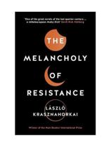 The melancholy of resistance The melancholy of resistance