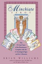 The Minchiate Tarot:The 97 of the Renaissance Complete with 12 Astrological Signs and the 4 Elements