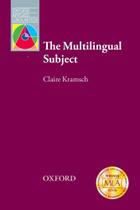 The Multilingual Subject - Oxford Applied Linguistics - Oxford University Press - ELT