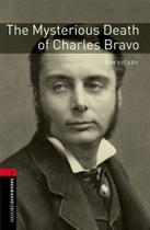 The Mysterious Death Of Charles Bravo - Oxford Bookworms Library - Level 3 - Third Edition - Oxford University Press - ELT