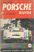 The New Porsche guide by Sloniger Modern sports car series 1958