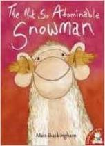 The Not So Abominable Snowman - Little Tiger Press