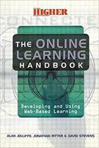 The Online Learning Handbook - Developing And Using Web-Based Learning - Kogan Page
